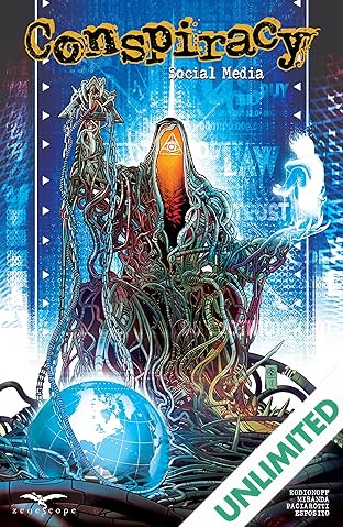 Conspiracy #4: Social Media